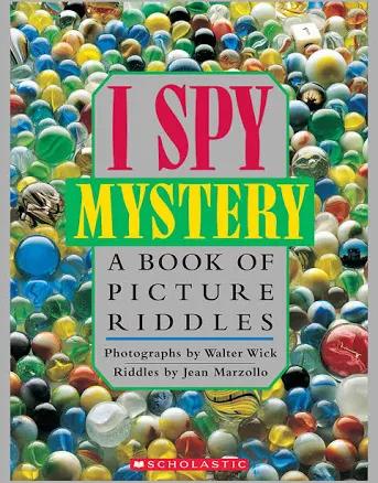 I Spy Mystery: A Book of Picture Riddles [Book]