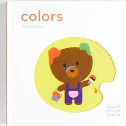 TouchThinkLearn: Colors: (Early Learners Book, New Baby Or Baby Shower Gift)