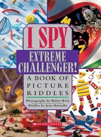 I Spy Extreme Challenger!: A Book of Picture Riddles