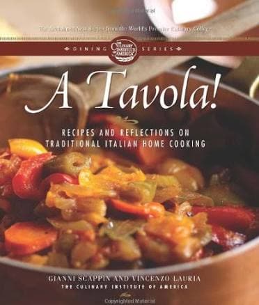 A Tavola!: Recipes and Reflections on Traditional Italian Home Cooking