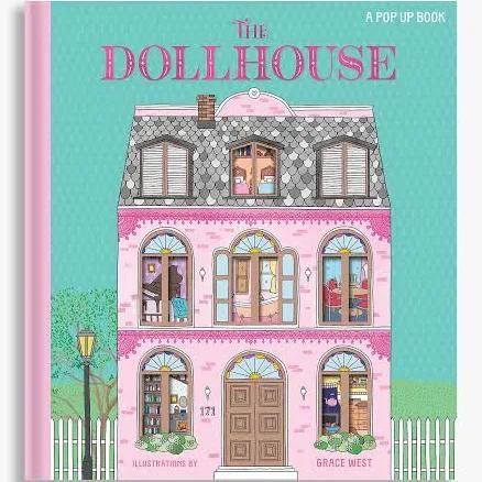 The Dollhouse: A Pop-Up Book