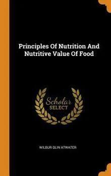 Principles Of Nutrition And Nutritive Value Of Food