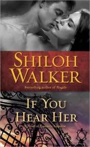 If You Hear Her: A Novel of Romantic Suspense