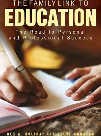 The Family Link to Education: The Road to Personal and Professional Success [Book]