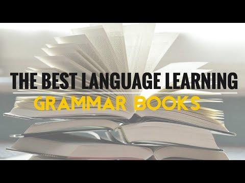 What Are the Best Language Learning Grammar Books?