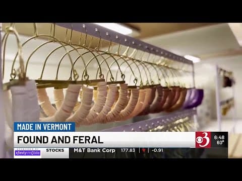 Made in Vermont: Found and Feral