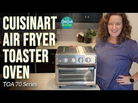 You'll want this! Cuisinart Air Fryer/Toaster Oven Review