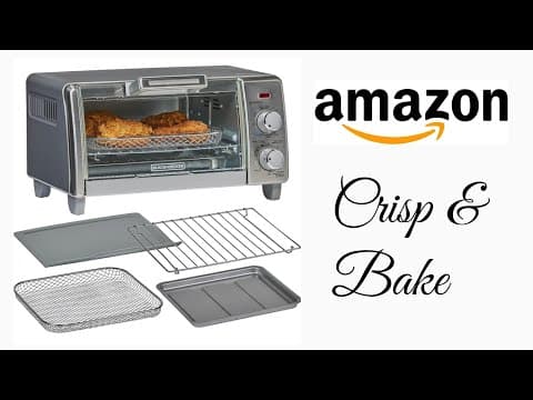 HOW TO USE THE BLACK & DECKER 4-SLICE CRISP ‘N BAKE AIR FRY TOASTER OVEN | AMAZON FINDS!