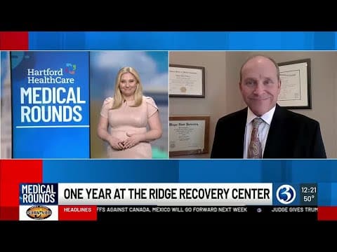 MEDICAL ROUNDS: One year at the Ridge Recovery Center