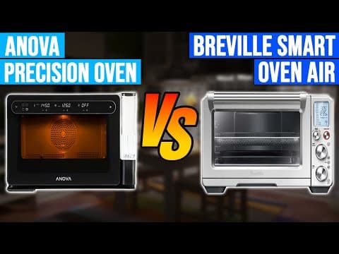 Anova Precision Oven vs Breville Smart Oven Air – A Comprehensive Comparison (Which Reigns Supreme?)