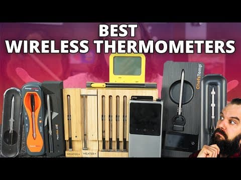 I tested EVERY wireless thermometer and found the BEST and WORST ones!