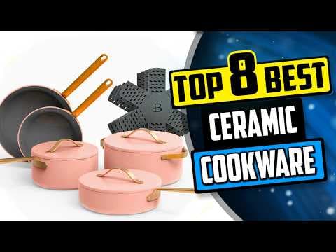Best Ceramic Cookware | Top 8 Ceramic Cookware Reviews [Buying Guide 2025]