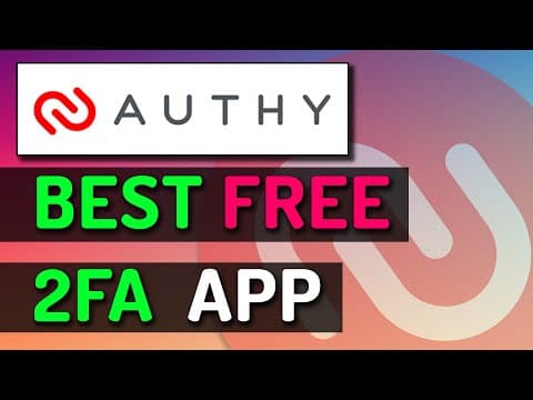 Authy - The Best Free Two Factor Authenticator App
