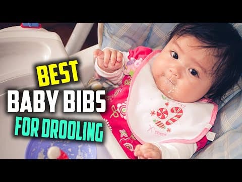Top 5 Best Baby Bibs for Drooling [Review] - Organic Cotton Toddler Bibs/Baby Bandana Bibs [2023]