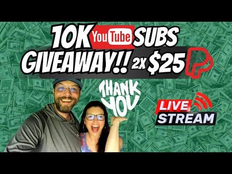 LIVE GIVEAWAY 10K Subscribers Gratitude Celebration! 2x $25 Paypal Giftcards