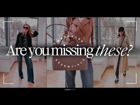 3 Timeless Wardrobe Staples You Might Be Missing!