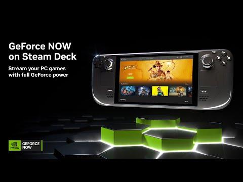 GeForce NOW | Full Support for Steam Deck Coming Soon