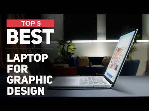 5 Best Laptop for Graphic Design You Can Buy in 2025 [ Most Popular ]
