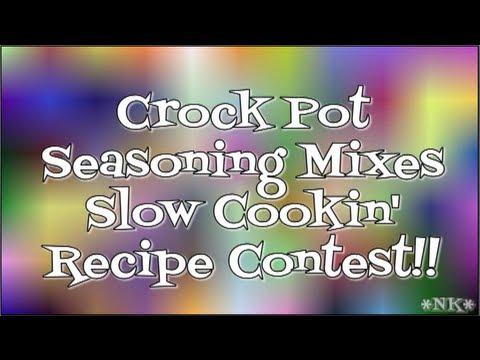 Crock Pot Seasoning Mixes Slow Cookin' Recipe Contest!  Enter for a chance to win!