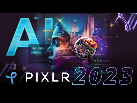 Pixlr 2023 - The A.I. Powered Editor