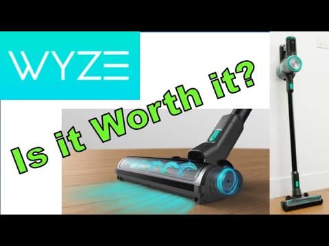 Wyze cordless stick vac [watch before you buy]