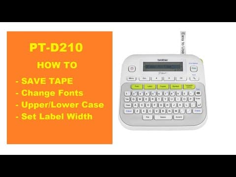 Brother PT-D210 P-touch Label Maker: Changing fonts, setting label widths, upper & lower case...