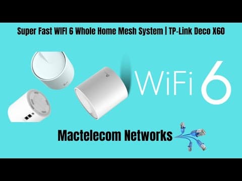 Super Fast WIFI 6 Whole Home Mesh System |  TP-Link Deco X60