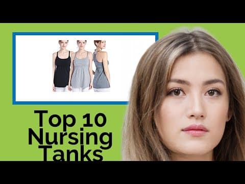 👉 Top 10 Nursing Tanks  2021  (Review Guide)