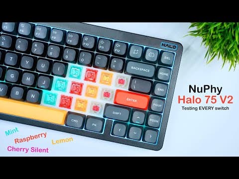 NuPhy Halo 75 V2: Thoughts & Switch Sounds