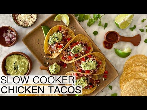 SLOW COOKER CHICKEN TACOS