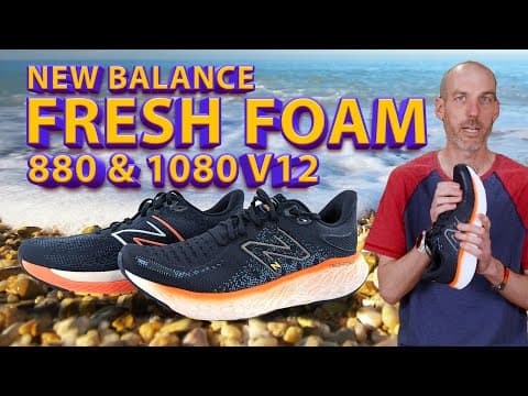 New Balance Fresh Foam X 880 & 1080 V12 Review by Run Moore | May 2022