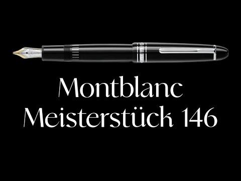 Montblanc Meisterstück 146 (LeGrand) Fountain Pen IN DEPTH REVIEW