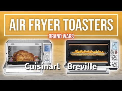 ✅  Cuisinart Chef's Convection Toaster Oven vs the Breville Smart Oven Air Fryer Pro