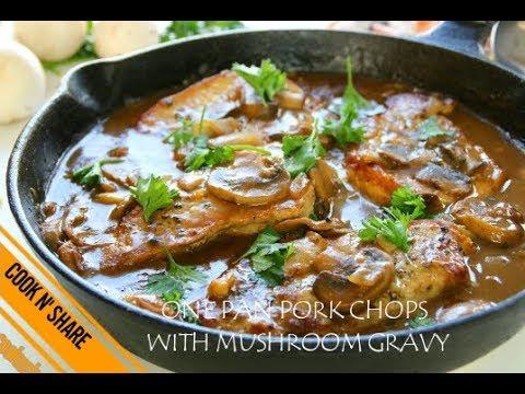 One Pan Pork Chops in Mushroom and Garlic Gravy - in 30 Minutes