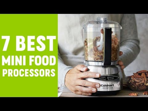 Top 7 Best Mini Food Processor to Buy