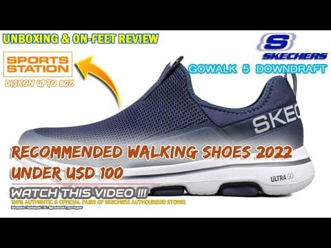 Unboxing & On-feet review SKECHERS GOWALK 5 DOWNDRAFT WORLD BEST CASUAL SLIP ON SHOES 100% ORIGINAL