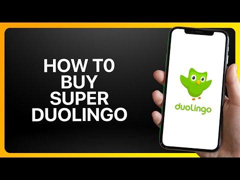 How To Buy Super Duolingo Tutorial