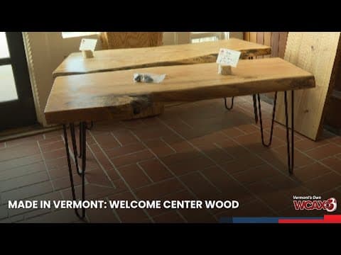 Made in Vermont: Welcome Center Wood