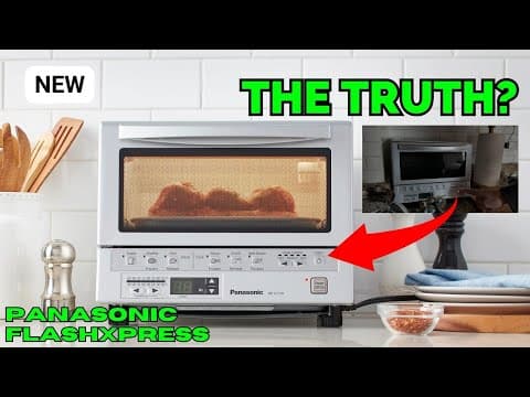 the TRUTH about the Panasonic Toaster Oven FlashXpress Review