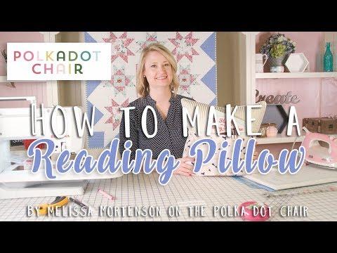 How to Make a Reading Pillow with Melissa Mortenson | Fat Quarter Shop