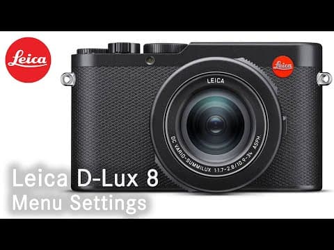 Leica D-Lux 8 Menus
