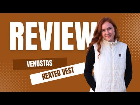 Venustas Heated Vest Review - Is it worth it?