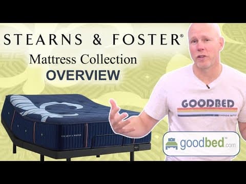 Stearns and Foster Mattress Collections (2023-present) EXPLAINED by GoodBed