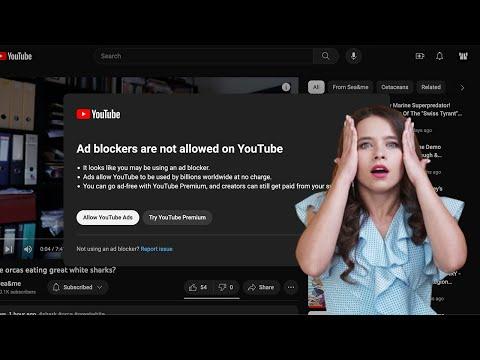 Youtube block ad blockers, You need to do this now