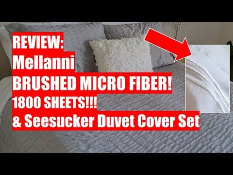 REVIEW: Mellanni Brushed Micro Fiber 1800 Sheets!!! &  Seesucker Duvet Cover Set - Modern Style