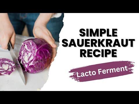 Easy Sauerkraut Recipe | Lacto Fermented for Health and Wellness