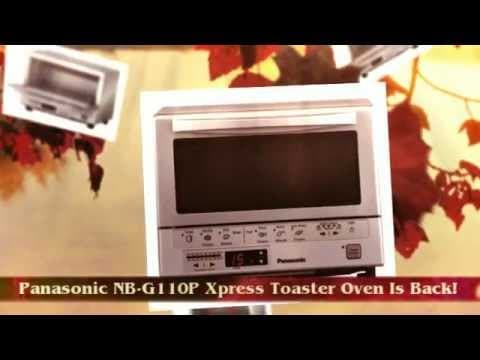 Best Appliances Review - Panasonic NB-G110P Flash Xpress Toaster Oven Review