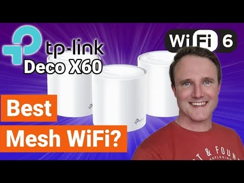 THE MESH WIFI UPGRADE YOUR HOME NEEDS! | TP-Link Deco X60 AX3000 Review
