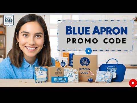 Blue Apron Promo Code: Save Big with Blue Apron Coupons & Discounts!