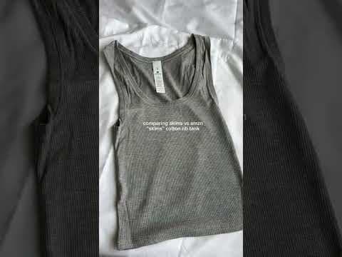 Comparing Skims Vs Amazon Cotton Rib Tank....